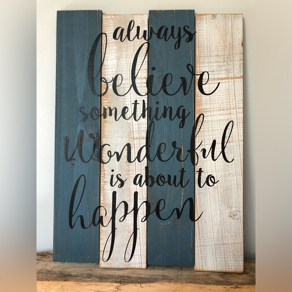 Farmhouse Rustic Look Always Believe Solid Wood Wall Art - Picture 2 of 5
